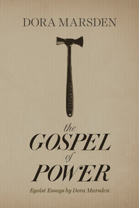 The Gospel of Power | Dora Marsden | SA1185