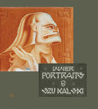 Inner Portraits | Stanislav Szukalski