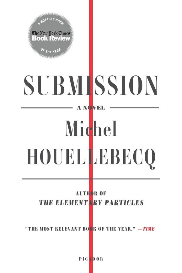 Submission: A Novel | Michel Houellebecq