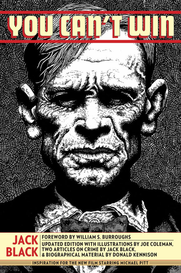 You Can’t Win | Jack Black | Joe Coleman (illo.) | William S. Burroughs (intro)