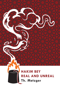 Hakim Bey: Real and Unreal | Th. Metzger