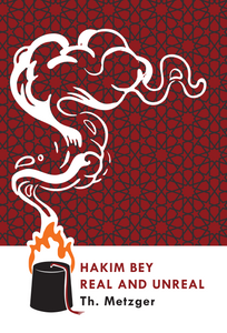 Hakim Bey: Real and Unreal | Th. Metzger | Ltd. Ed. of 10