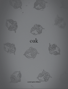 OAK: A Journal Against Civilization | Issue 3