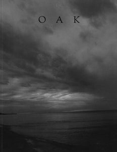 OAK: A Journal Against Civilization | Issue 4, Spring 2022