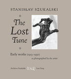 The Lost Tune | Stanislav Szukalski