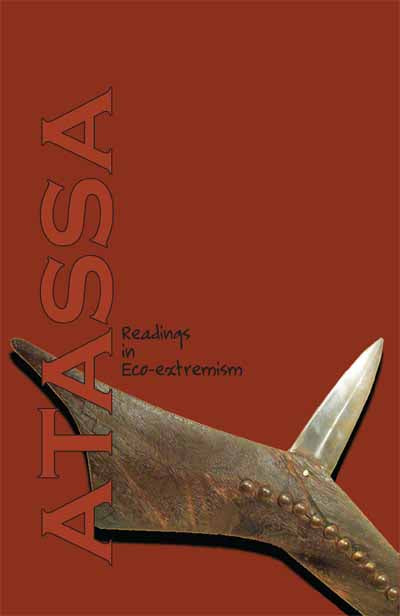 Atassa: Readings in Eco-extremism | Issue 1