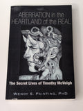 F17 - Aberration in the Heartland of the Real: The Secret Lives of Timothy McVeigh | Wendy S. Painting