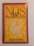 J16 - NOS: Book of the Resurrection | Miguel Serrano