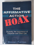 H14 - The Affirmative Action Hoax: Diversity, the Importance of Character and Other Lies | Steven Farron