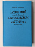 G14 - Jacques Vaché and the Roots of Surrealism | Franklin Rosemont
