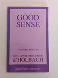 J05 - Good Sense | Baron d'Holbach (Translated by Anna Knoop)