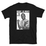 Yambo Records "MIGHT IS RIGHT" | Short-Sleeve T-Shirt