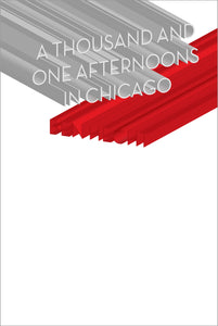 A Thousand and One Afternoons in Chicago | Ben Hecht