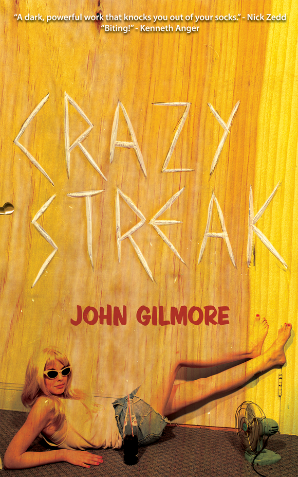 Crazy Streak | John Gilmore