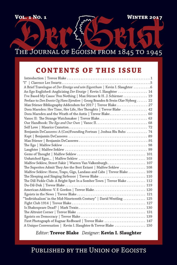 Der Geist: The Journal of Egoism from 1845 to 1945  | Issue 1