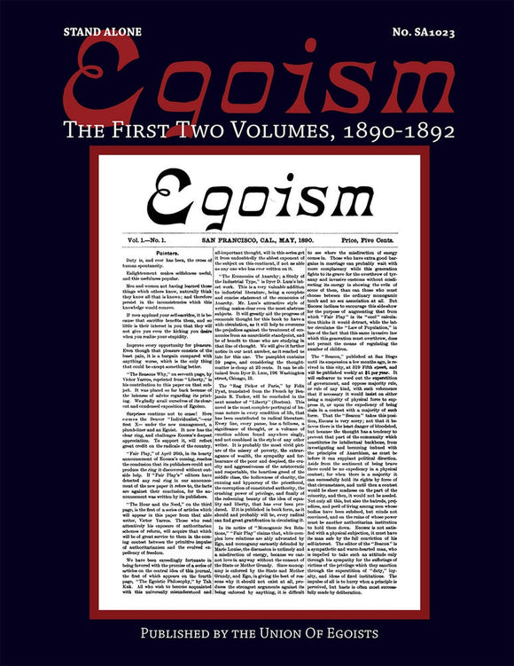 Egoism: The First Two Volumes 1890-1892 | Georgia & Henry Replogle, et. al. | SA1023