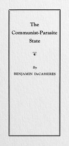 The Communist-Parasite State | Benjamin DeCasseres | SA1245