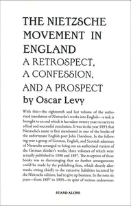 The Nietzsche Movement in England | Oscar Levy | SA1095 | Ltd. Ed. 66
