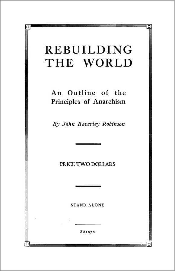 Rebuilding the World | John Beverly Robinson | SA1070 | Ltd.Ed. 66