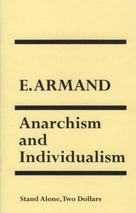 Anarchism and Individualism | E. Armand | SA1107