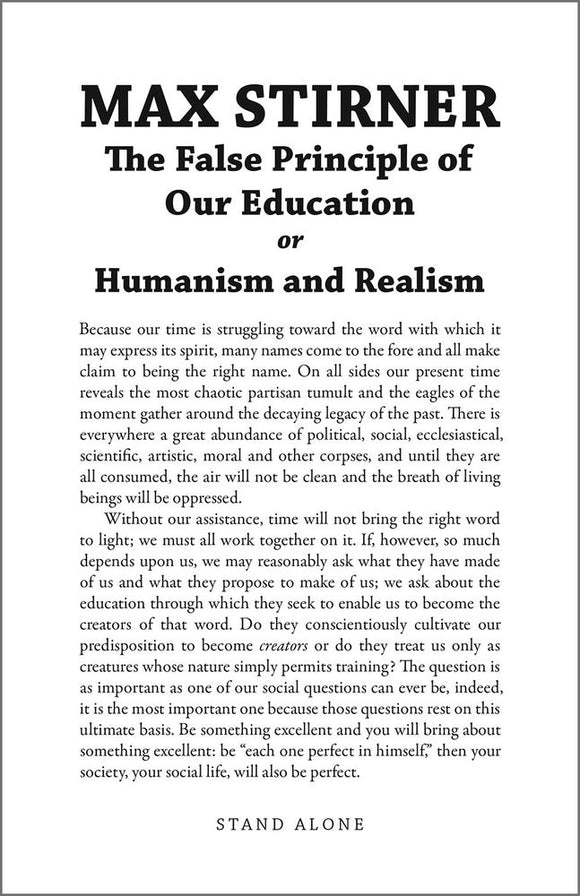 The False Principle of Our Education | Max Stirner | SA1130 | Ltd.Ed.66