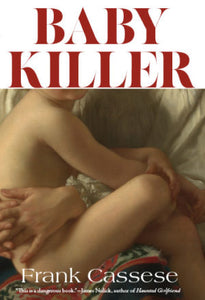 Baby Killer | Frank Cassese